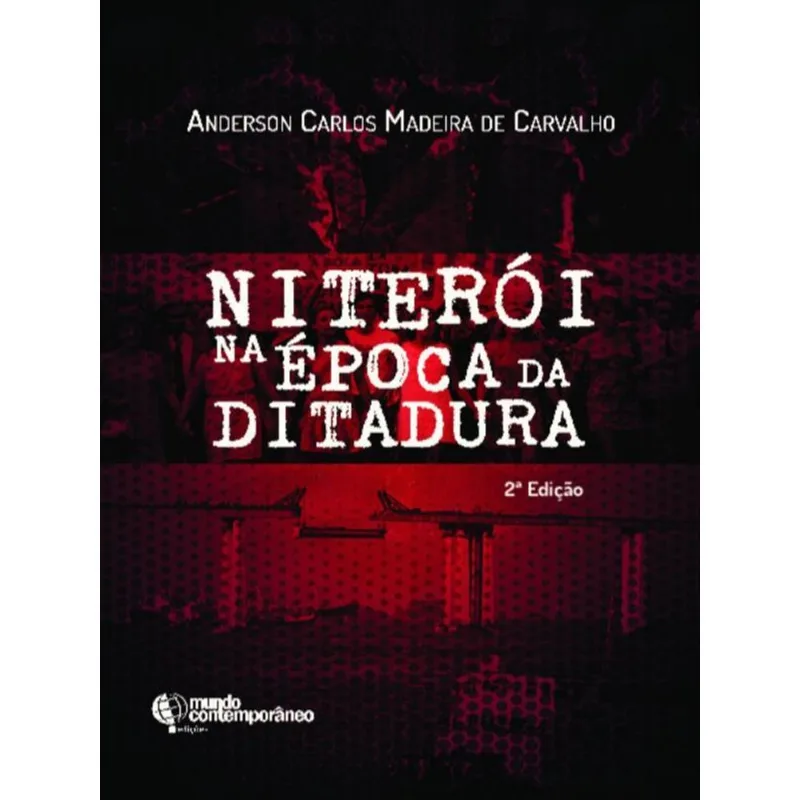 NITERÓI NA ÉPOCA DA DITADURA