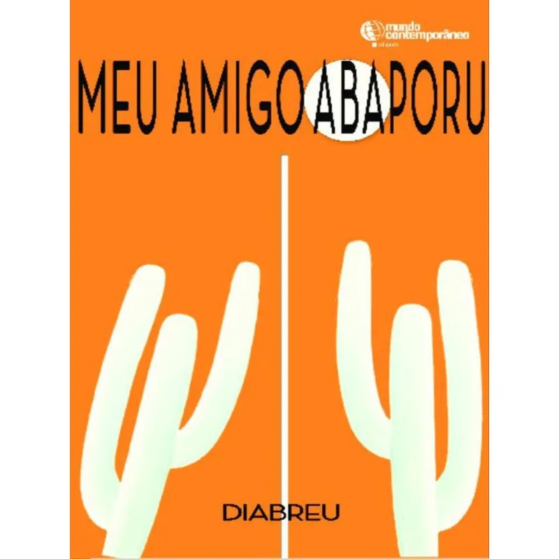 MEU AMIGO ABAPORU