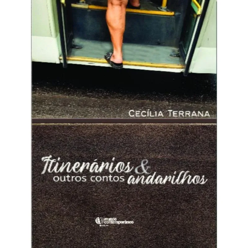 ITINERÁRIOS E OUTROS CONTOS ANDARILHOS