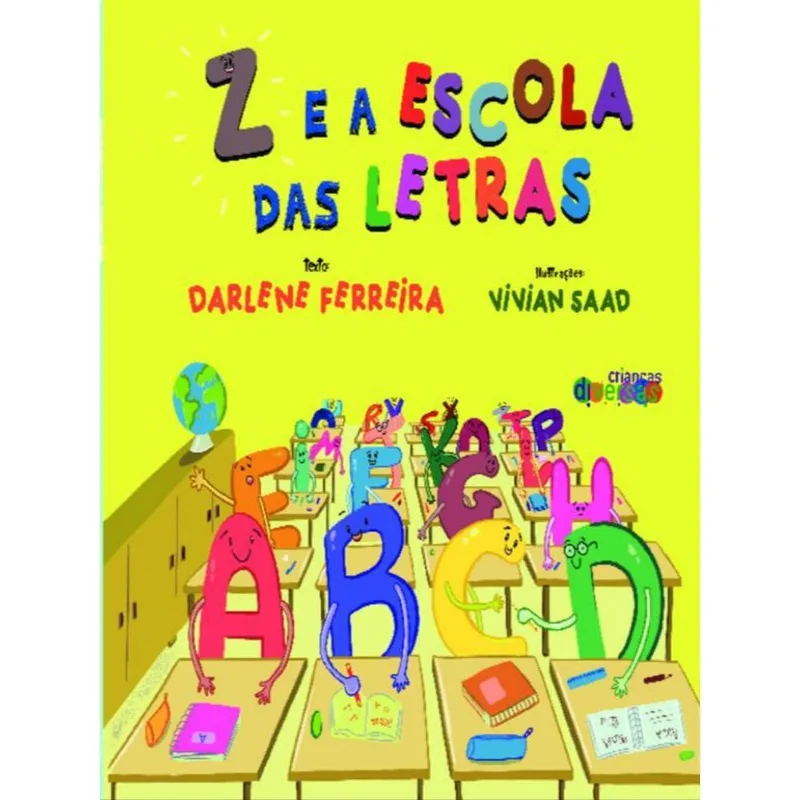 Z E A ESCOLA DAS LETRAS