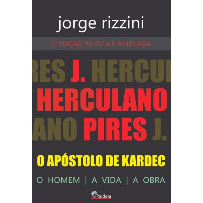 J. Herculano Pires O Apóstolo De Kardec