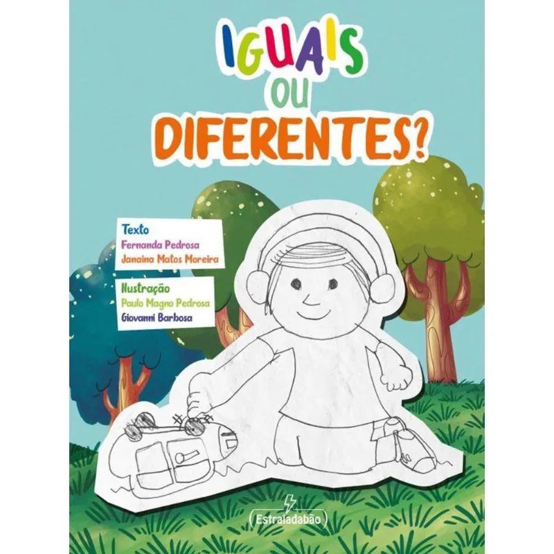 IGUAIS OU DIFERENTES?