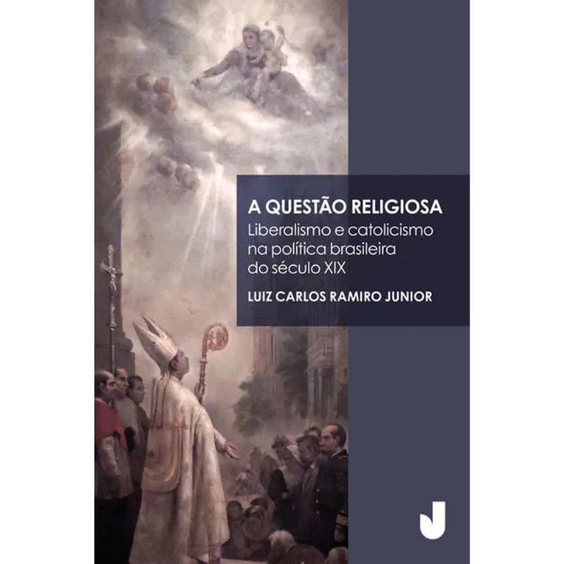 A Questão Religiosa