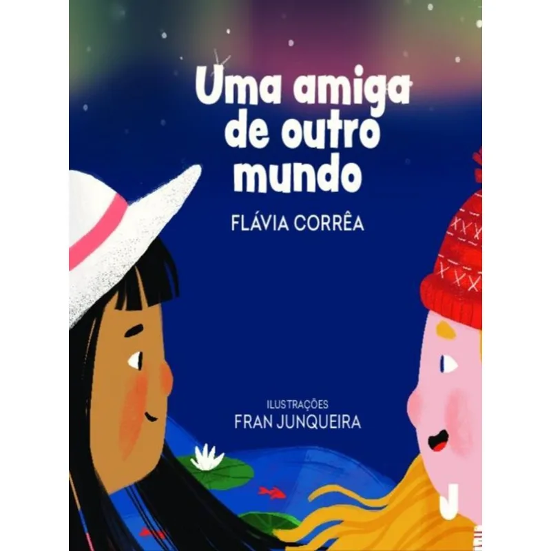 UMA AMIGA DE OUTRO MUNDO - VOL. 1