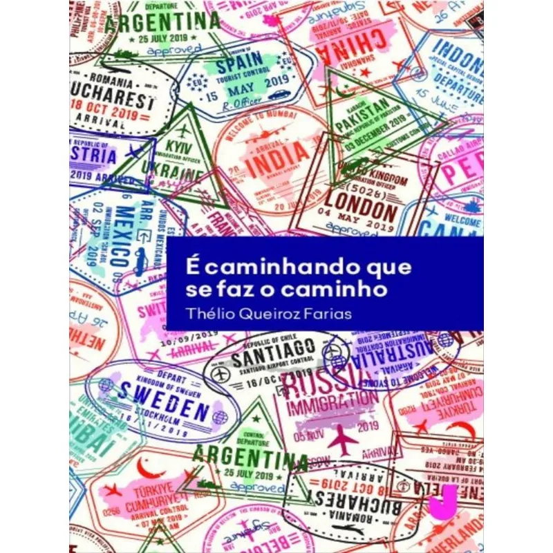 É CAMINHANDO QUE SE FAZ O CAMINHO
