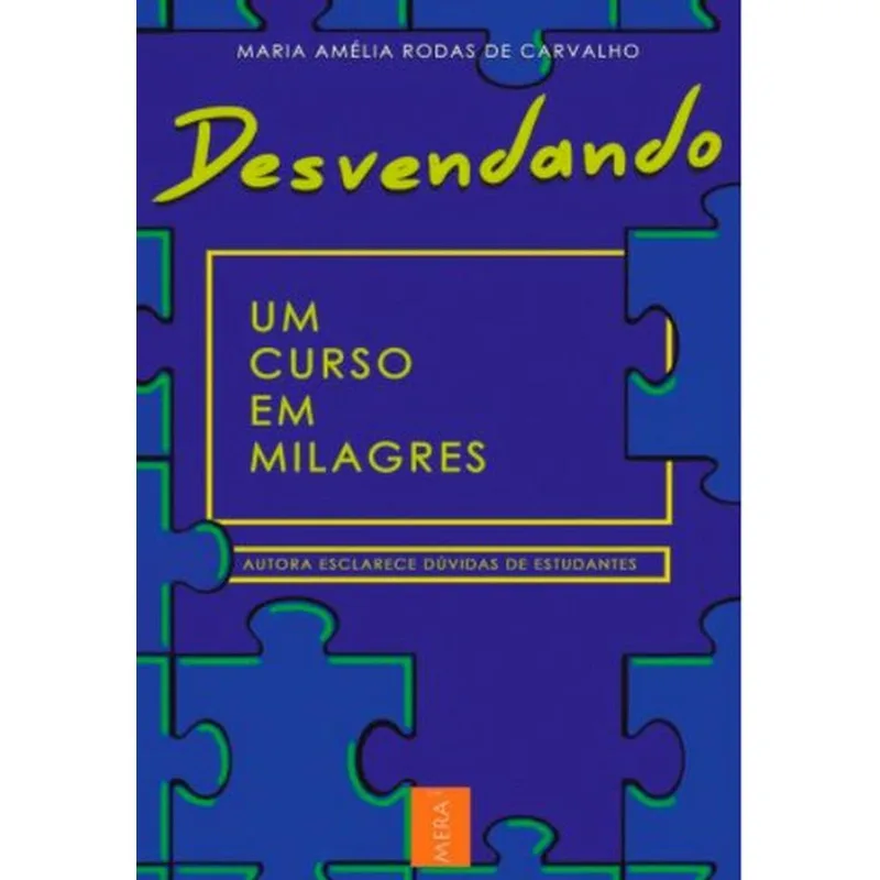 DESVENDANDO UM CURSO EM MILAGRES