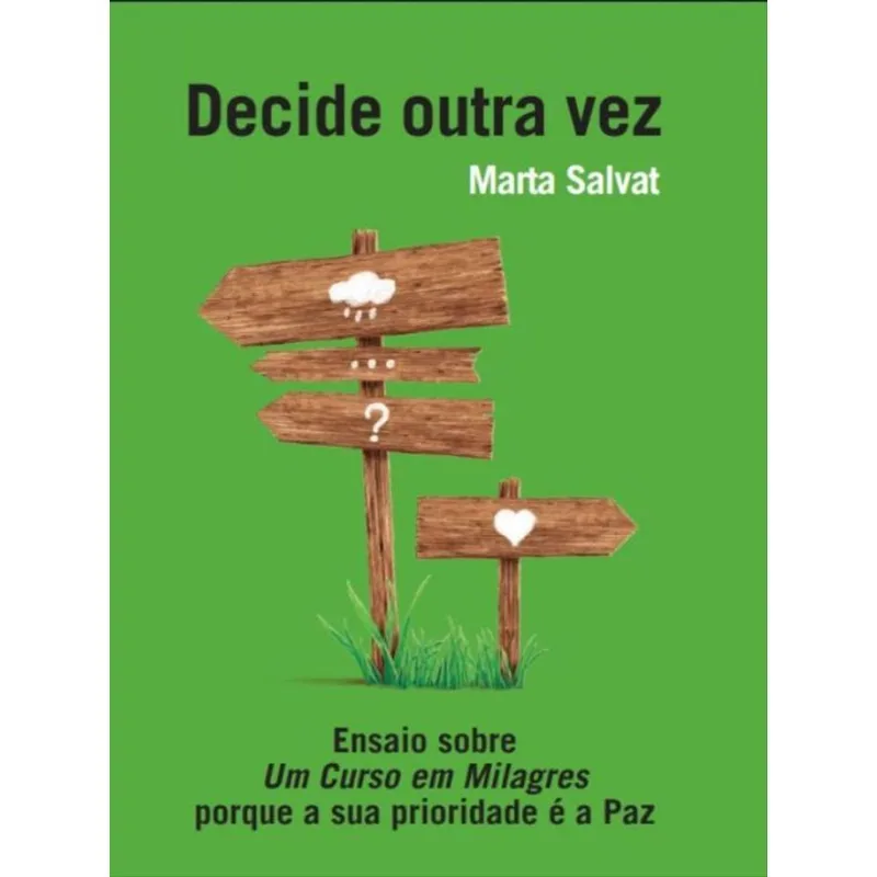 DECIDE OUTRA VEZ