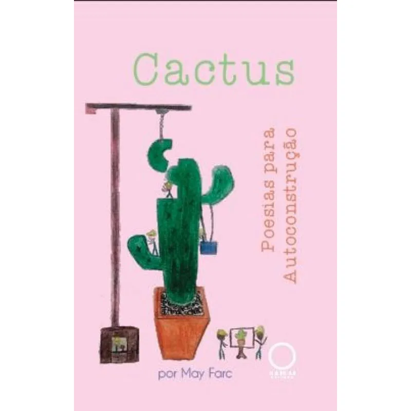 Cactus: poesias para autoconstrução