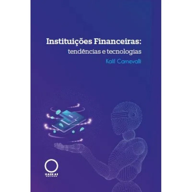 Instituições Financeiras - Tendências e tecnologias