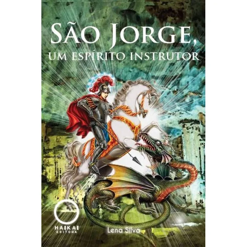 São Jorge, um espírito instrutor