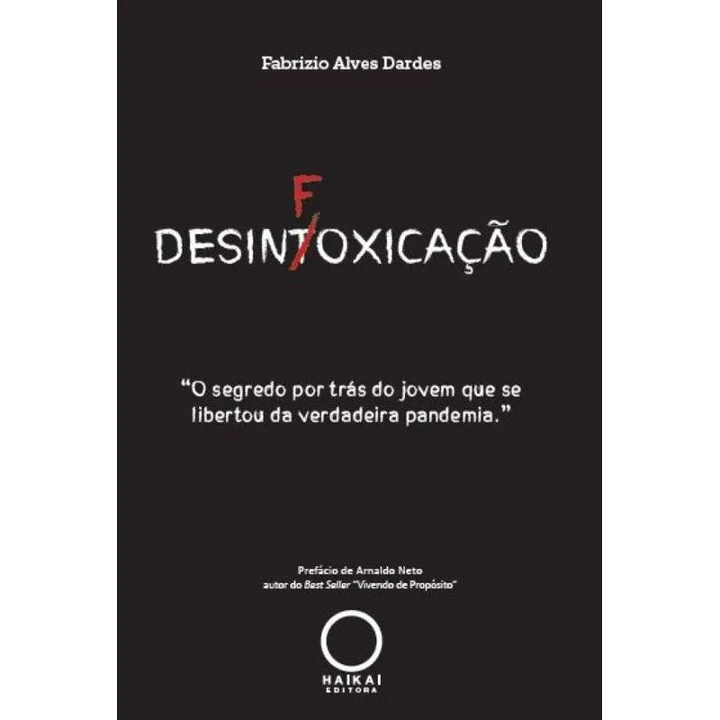 Desinfoxicação: O segredo por trás do jovem que se libertou