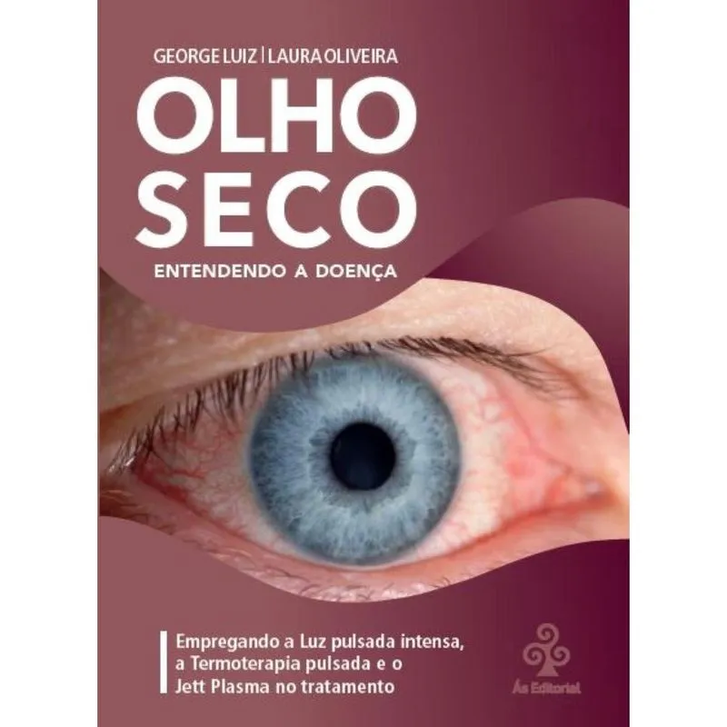 Olho Seco: Entendendo a doença