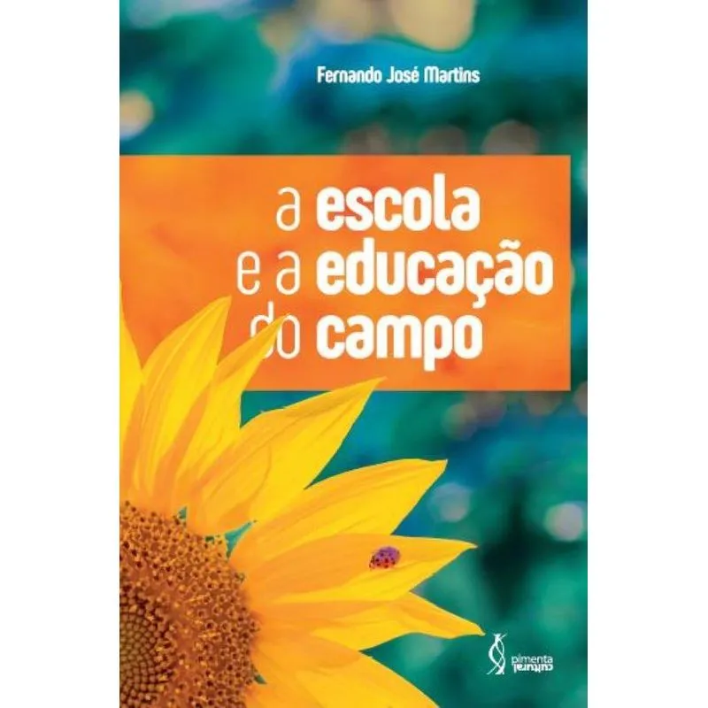 A escola e a educação do campo