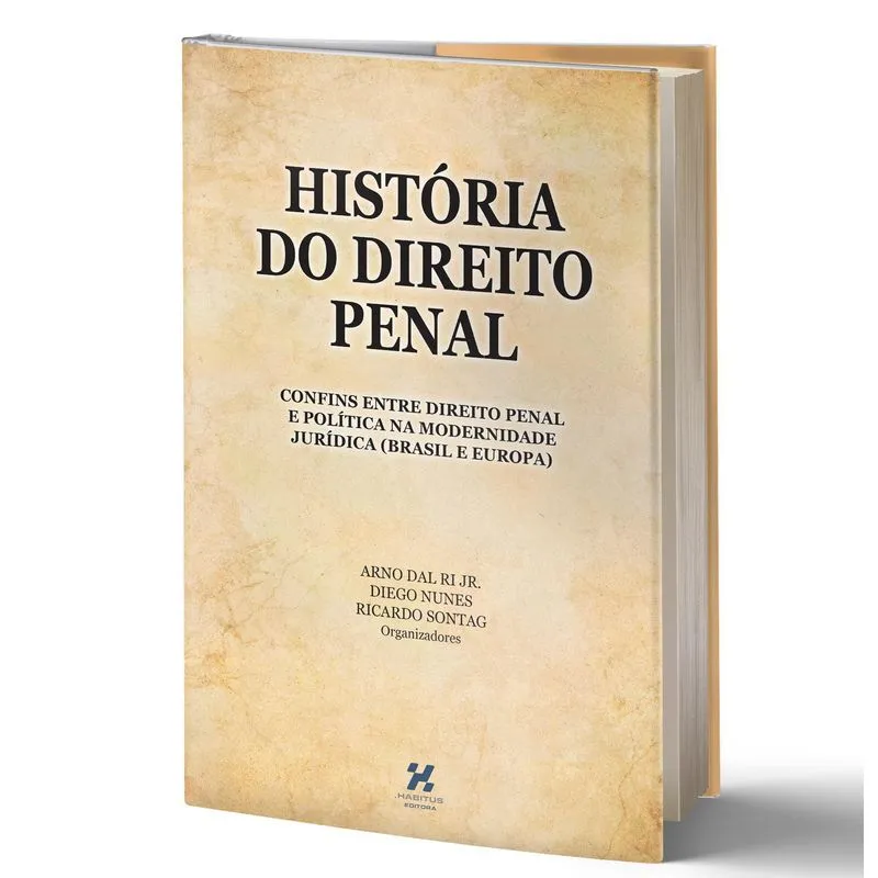 Livro História Do Direito Penal:direito Penal Política Modernidade