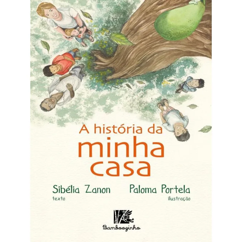 A HISTÓRIA DA MINHA CASA