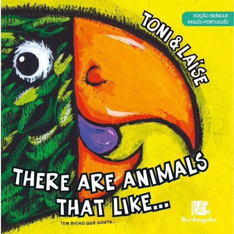 There Are Animals That Like - Edição Bilíngue Inglês/Portug