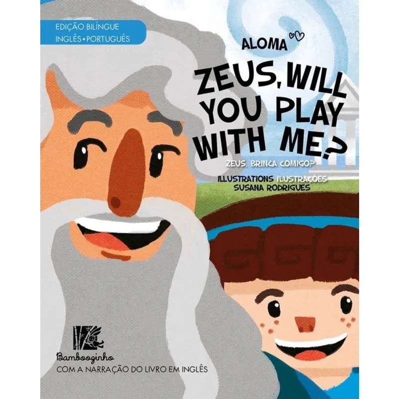 Zeus, will you play with me? # Bilíngue Português / Inglês