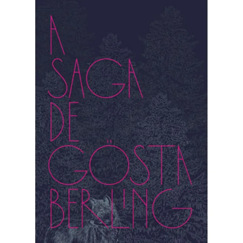 A SAGA DE GÖSTA BERLING