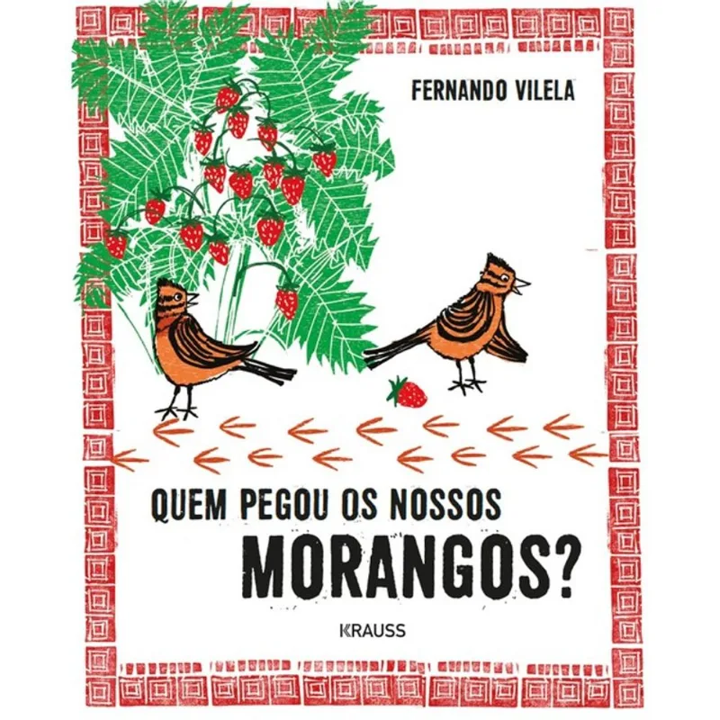 QUEM PEGOU OS MORANGOS