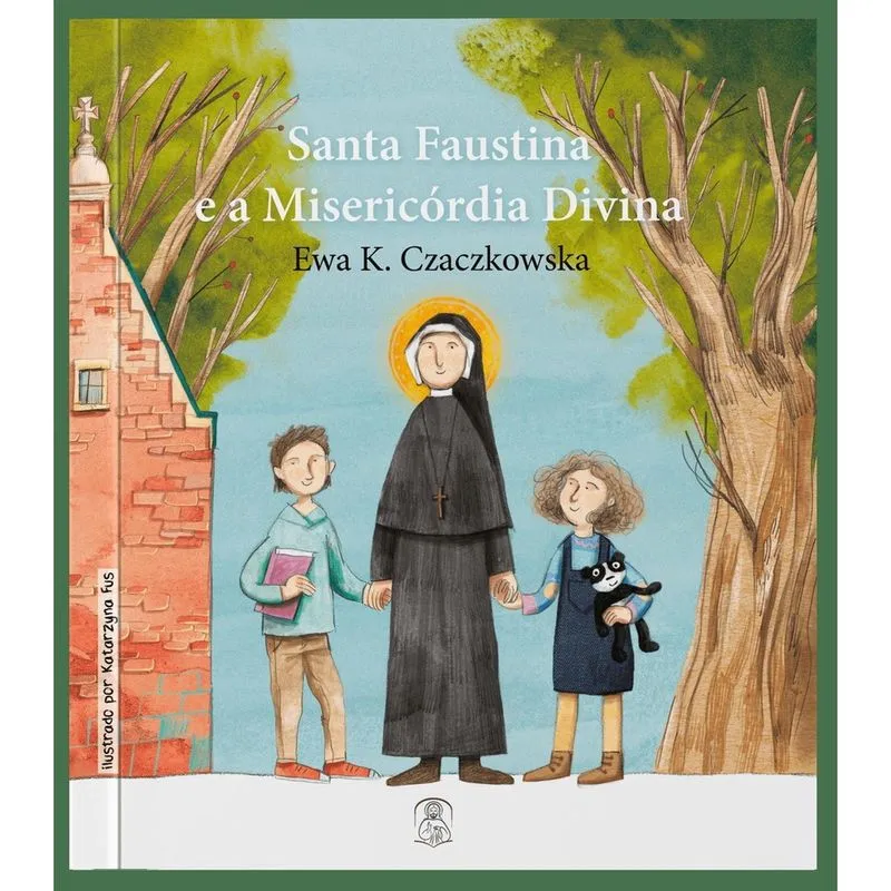 Santa Faustina E A Misericórdia Divina
