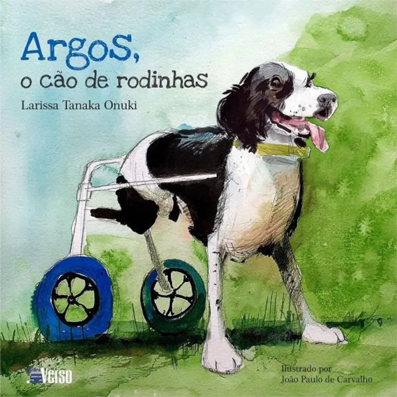 ARGOS: O CÃO DE RODINHAS 2º EDIÇÃO