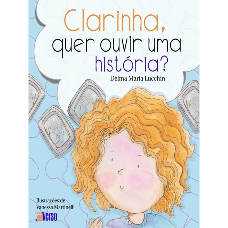 CLARINHA, QUER OUVIR UMA HISTÓRIA?
