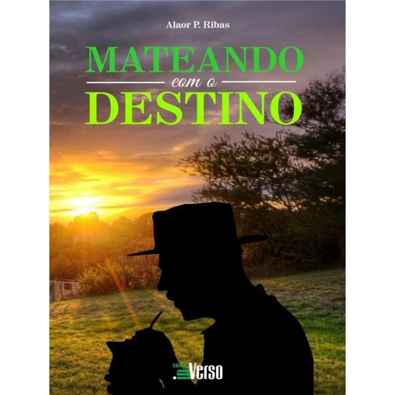 MATEANDO COM O DESTINO