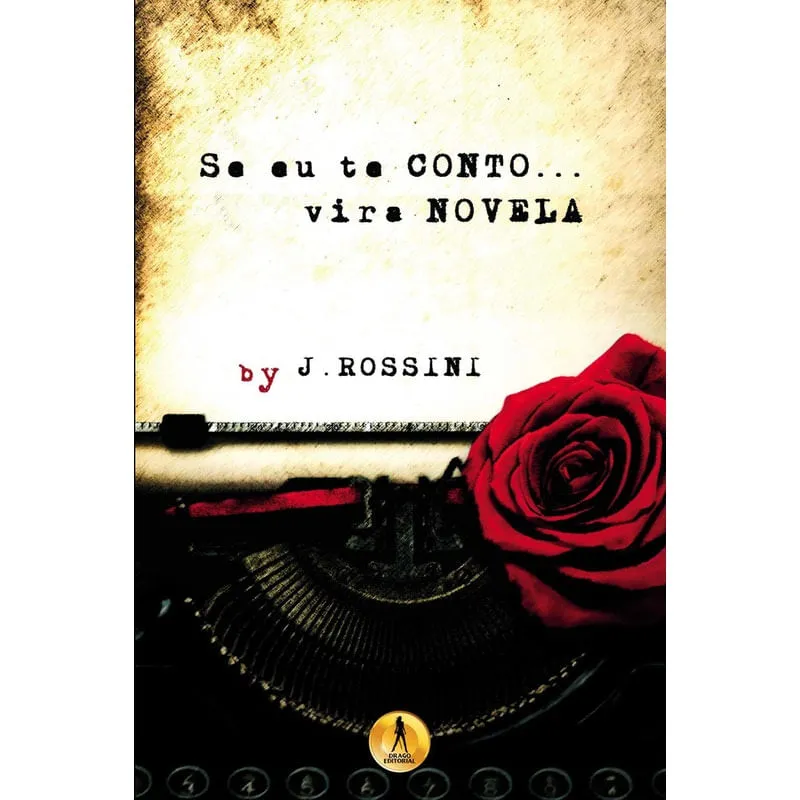 Livro Se Eu Te Conto... Vira Novela.