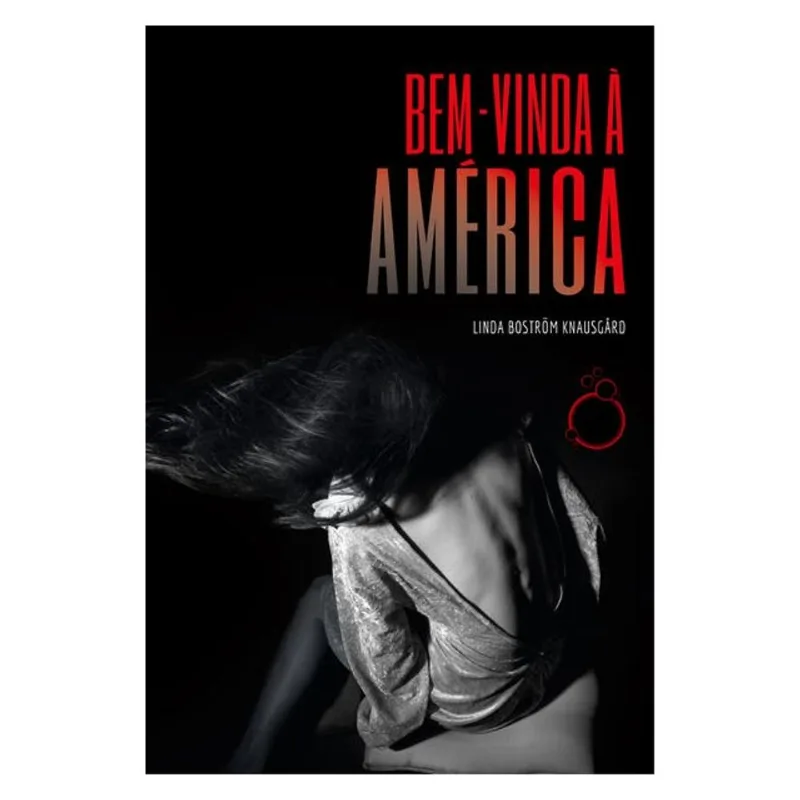 BEM-VINDA À AMÉRICA