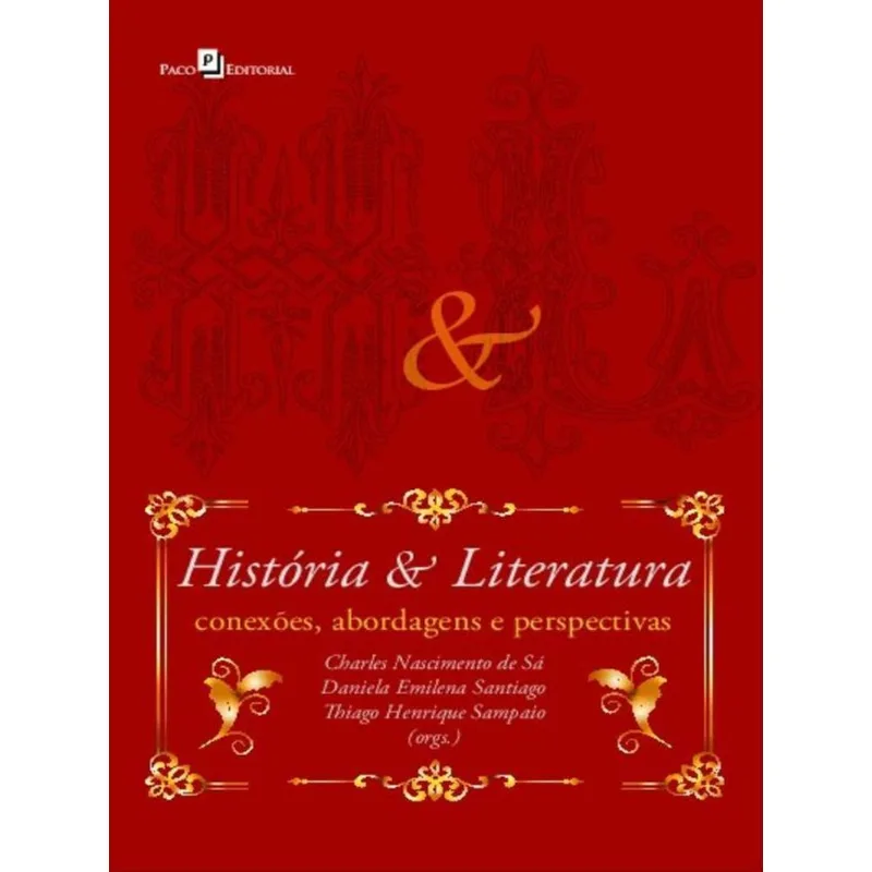 HISTÓRIA E LITERATURA