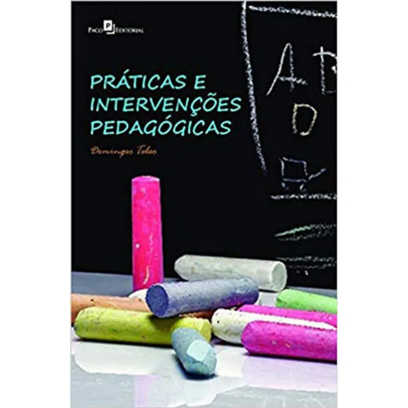 PRÁTICAS E INTERVENÇÕES PEDAGÓGICAS
