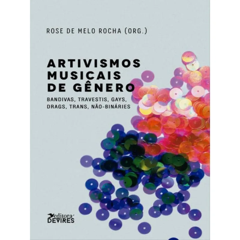 ARTIVISMOS MUSICAIS DE GÊNERO