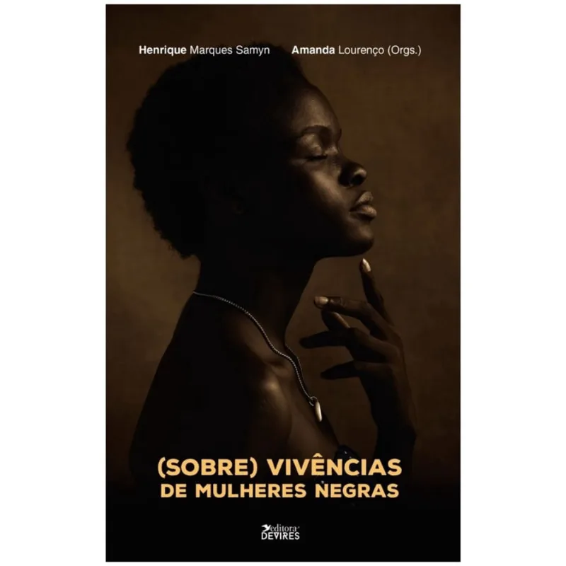 (Sobre)vivência das mulheres negras