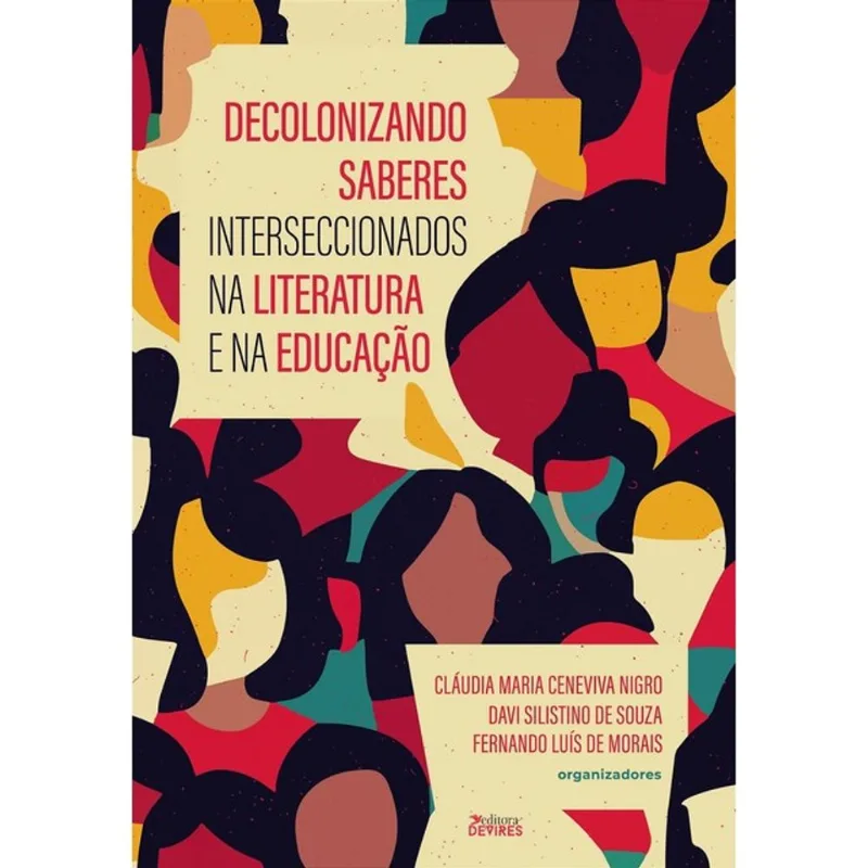 DECOLONIZANDO SABERES INTERSECCIONADOS NA LITERATURA E NA EDUCAÇÃO