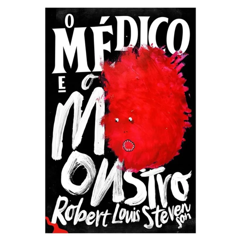 O MÉDICO E O MONSTRO