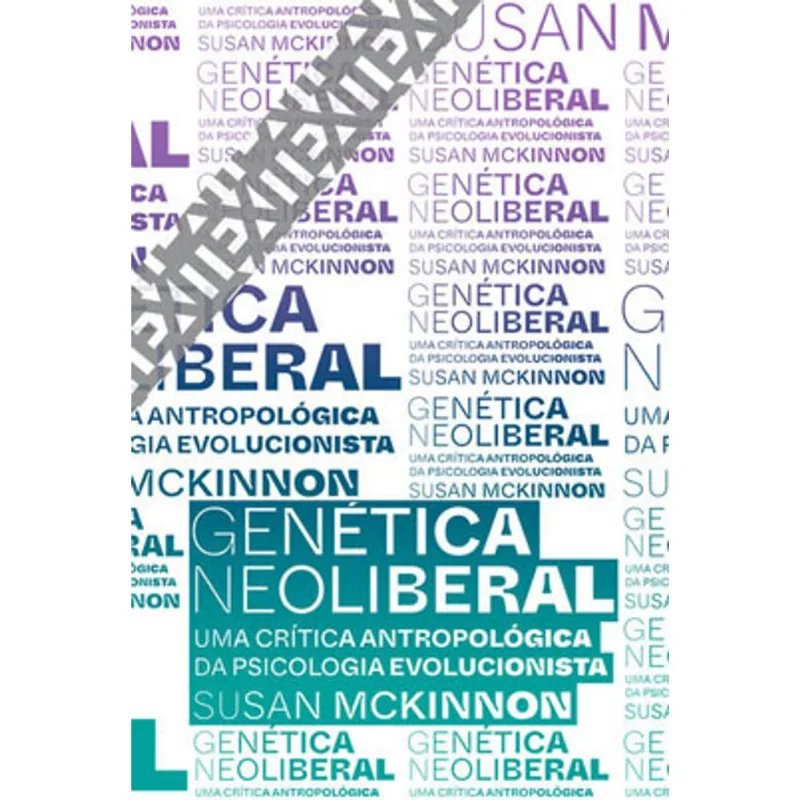 GENÉTICA NEOLIBERAL - VOL. 10