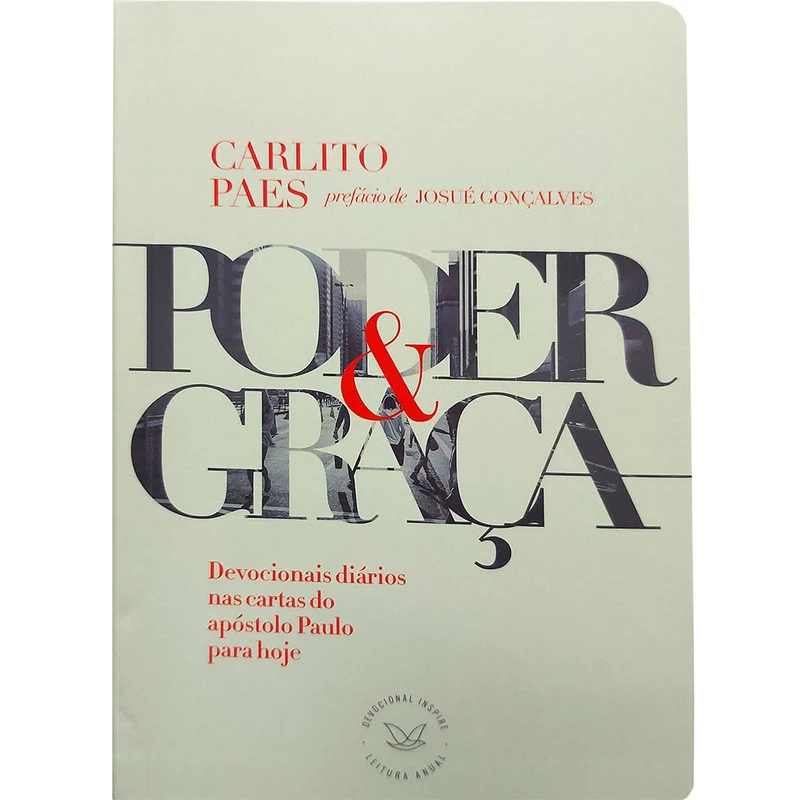 Devocional Poder e Graça | Carlito Paes