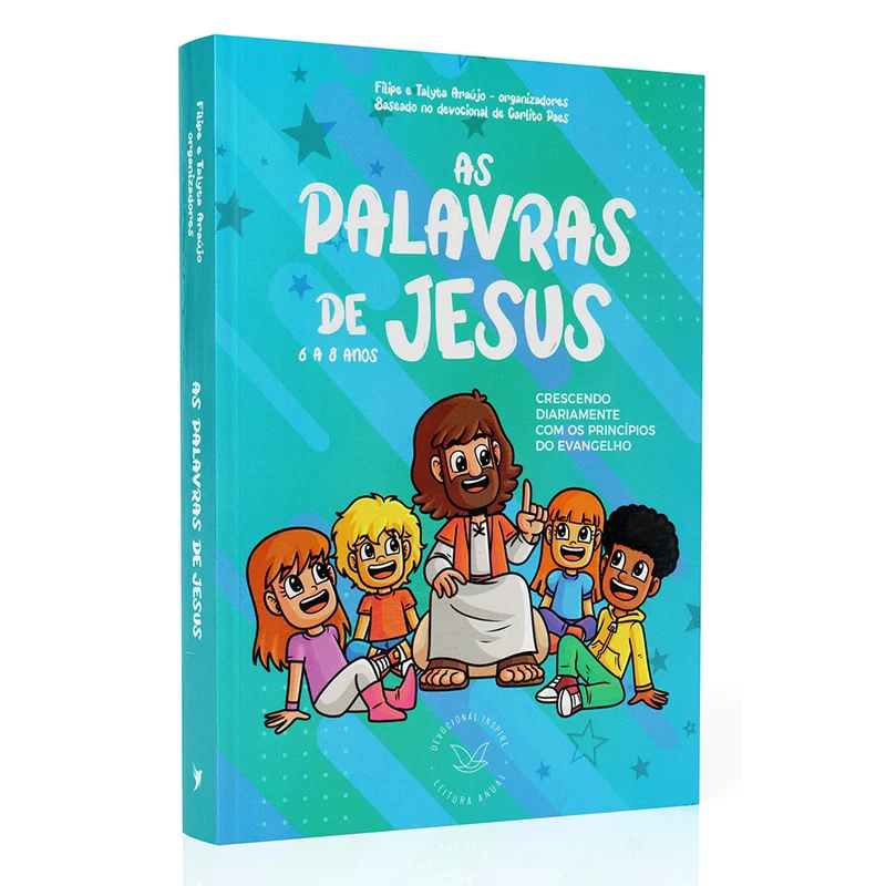 Devocional As Palavras de Jesus | 6 a 8 anos | Filipe Araújo