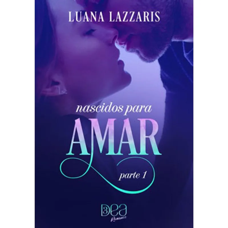 NASCIDOS PARA AMAR - PARTE 1