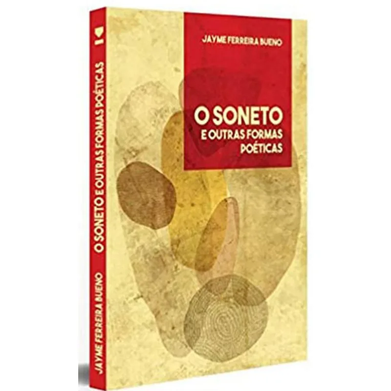 O SONETO E OUTRAS FORMAS POÉTICAS