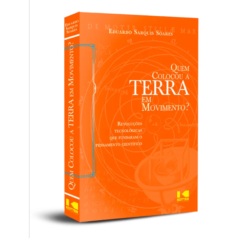 Quem Colocou A Terra Em Movimento?