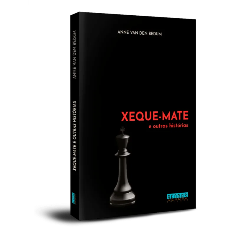 XEQUE-MATE E OUTRAS HISTÓRIAS