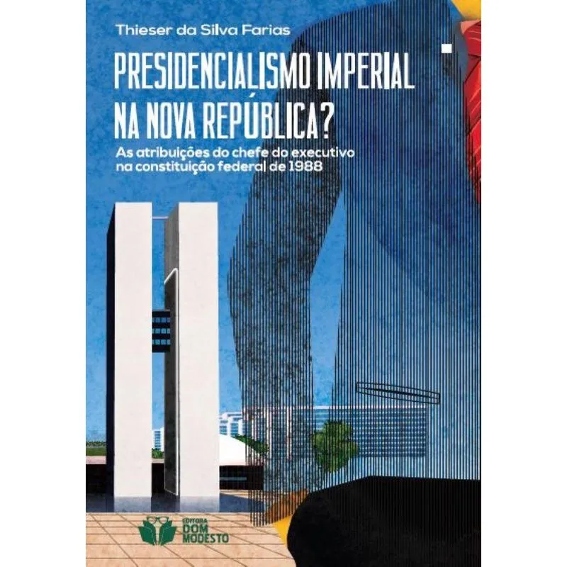 Presidencialismo Imperial Na Nova República?