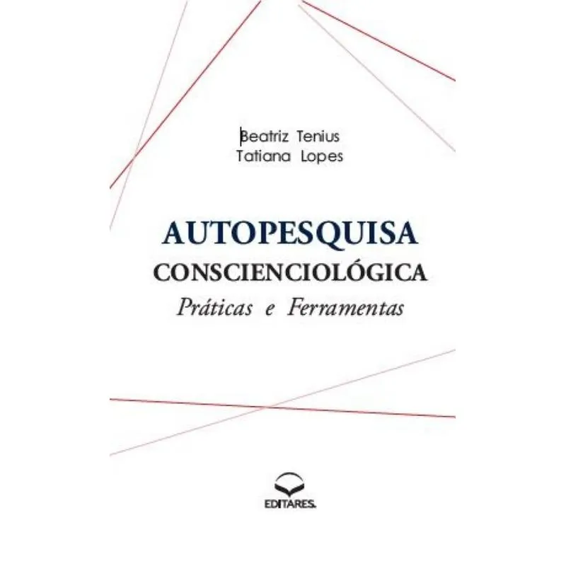 Autopesquisa Conscienciológica - Práticas e Ferramentas