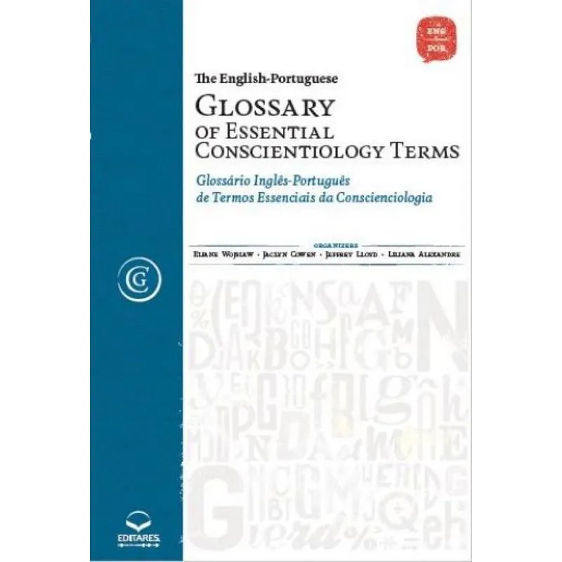 The English-Portuguese Glossary of Essential Conscientiolog