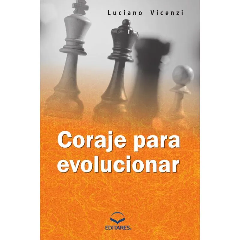 Coraje para Evolucionar