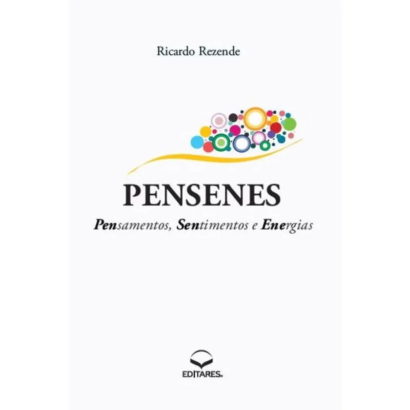 Pensenes - Pensamentos, Sentimentos e Energias