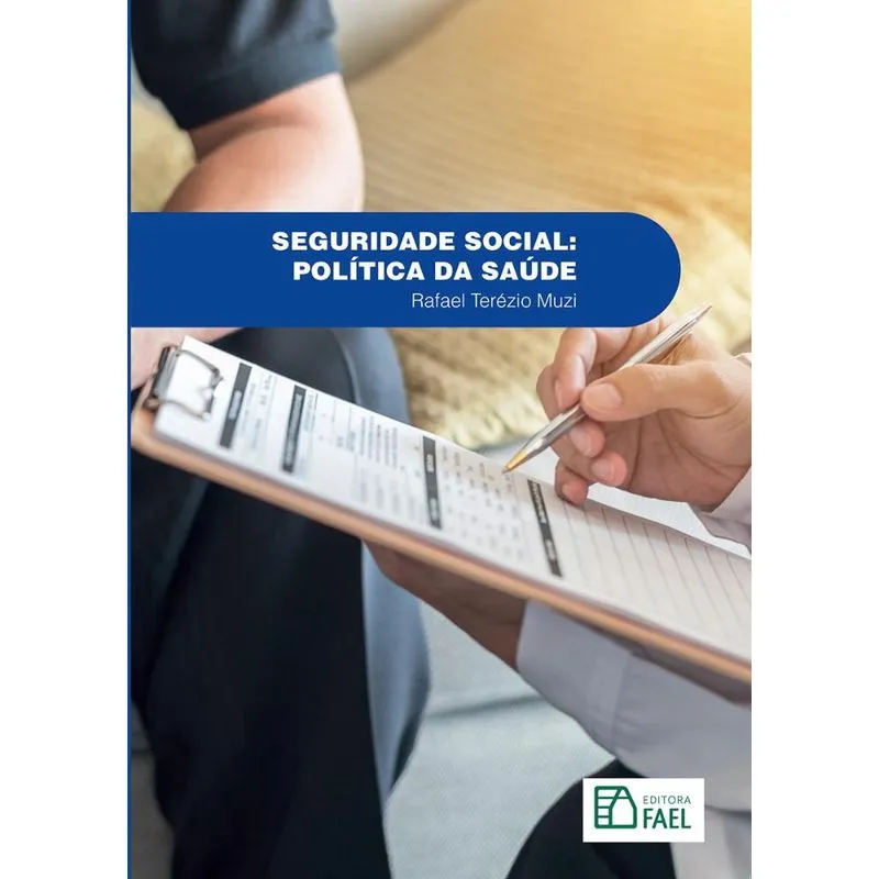Seguridade social: pol? Tica da sa? De