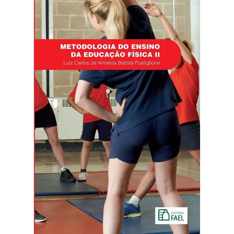 Metodologia do Ensino da Educação Física ii