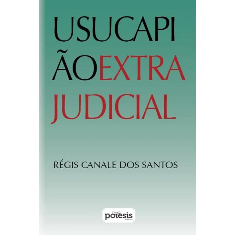 Usucapião extrajuducial